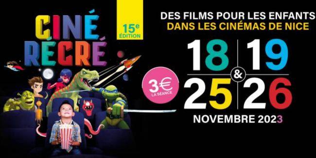 Ciné Récréla fête du cinéma pour les enfants à Nice