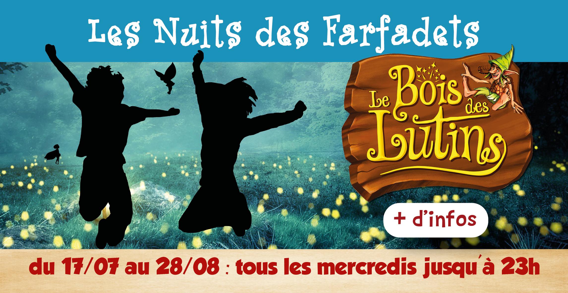 Nocturne : "La nuit des farfadets" au Bois des Lutins à Villeneuve-Loubet