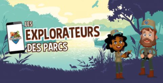 "Les explorateurs des Parcs", une application pour découvrir la nature